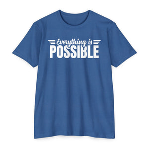 Everything Is Possible T-Shirt