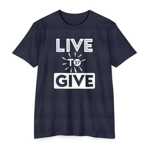 Live to Give T-Shirt