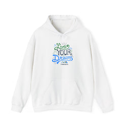 Live Your Dreams Hoodie