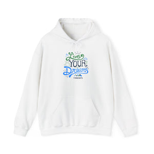 Live Your Dreams Hoodie