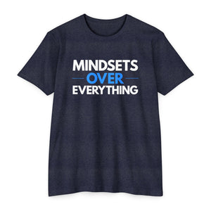 Mindsets Over Everything T-Shirt