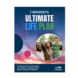 7 Mindsets Life Plan--Educator/Adult Edition