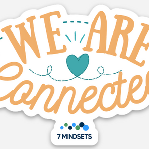 We are Connected Sticker